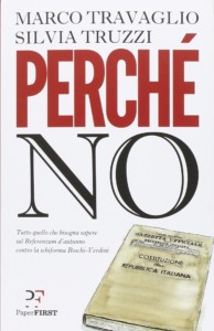 Il libro "Perchè no", riferimento per il no al referendum costituzionale